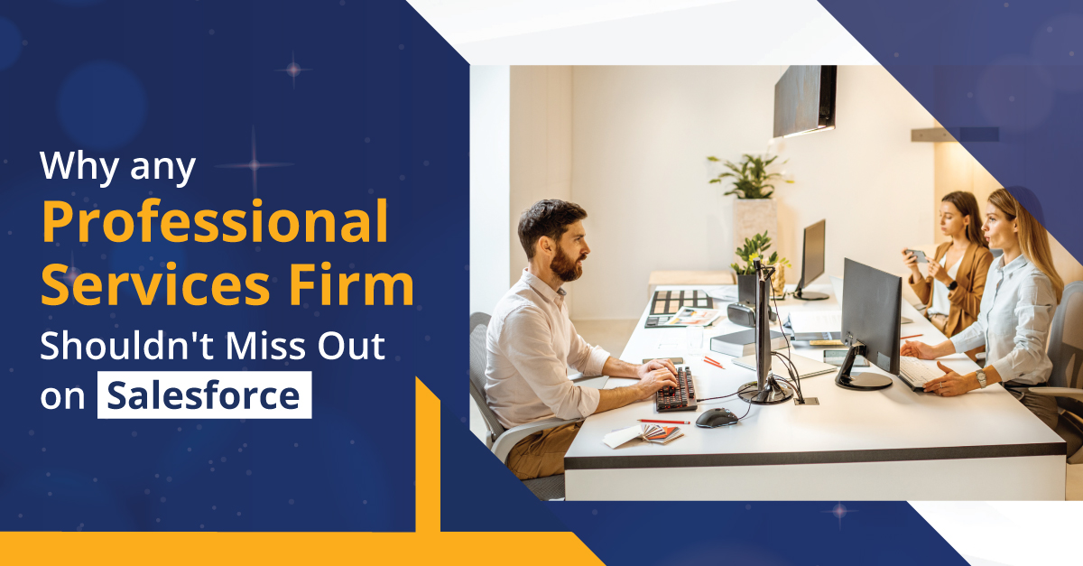 Salesforce for Professional Services Firm