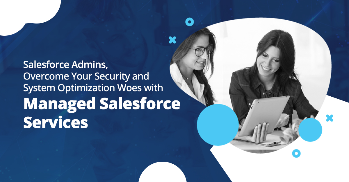 Managed Salesforce Services