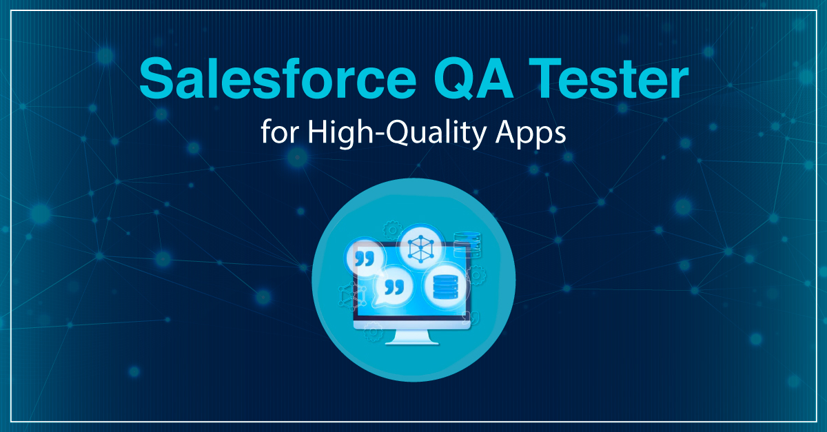 Hire a Salesforce QA Tester
